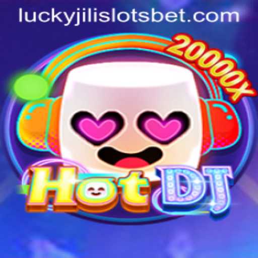 Unveiling the Thrills of HotDJ: A Dive into the World of Lucky Jili Slots