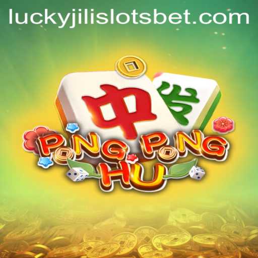 Exploring PONGPONGHU and Lucky Jili Slots: A New Gaming Phenomenon
