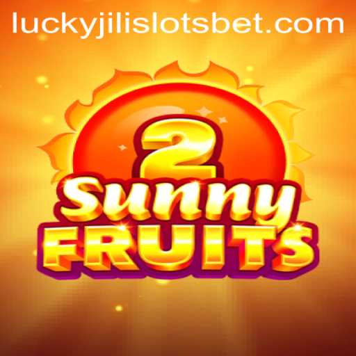 SunnyFruits2: Discover the Thrills of Lucky Jili Slots